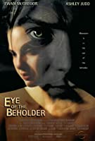 Eye of the Beholder