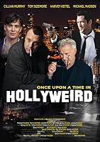 Once Upon a Time in Hollyweird