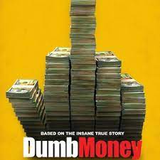 Dumb Money