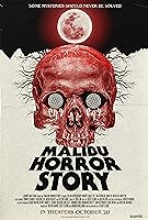 Malibu Horror Story