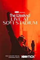 The Weeknd: Live at SoFi Stadium