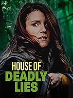 House of Deadly Lies