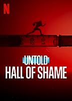 Untold: Hall of Shame