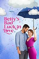 Betty's Bad Luck in Love