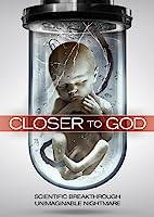 Closer to God