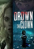 Drown the Clown