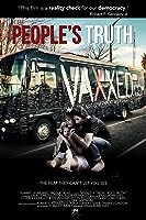 Vaxxed II: The People's Truth