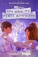 You Were My First Boyfriend