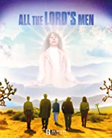 All the Lord's Men