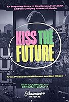 Kiss the Future