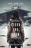 Blood and Snow