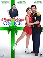 A Royal Christmas on Ice