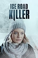 Ice Road Killer