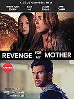 Revenge for My Mother