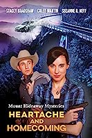 Mount Hideaway Mysteries: Heartache and Homecoming