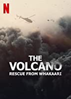 The Volcano: Rescue from Whakaari