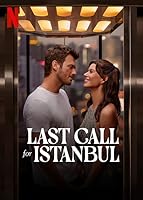 Last Call for Istanbul