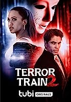 Terror Train 2