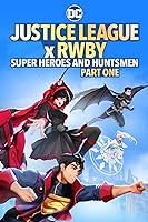 Justice League x RWBY: Super Heroes and Huntsmen, Part Two