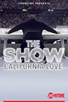 THE SHOW: California Love