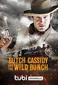 Butch Cassidy and the Wild Bunch