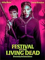 Festival of the Living Dead