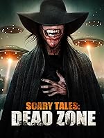 Scary Tales: Dead Zone