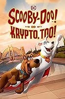 Scooby-Doo! And Krypto, Too!