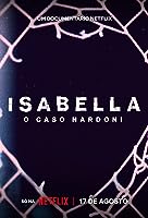 A Life Too Short: The Isabella Nardoni Case