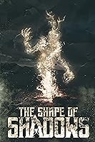 The Shape of Shadows