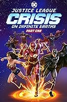 Justice League: Crisis on Infinite Earths - Part One