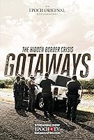 Gotaways: The Hidden Border Crisis