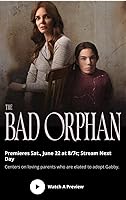 The Bad Orphan