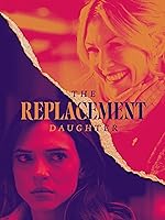 The Replacement Daughter